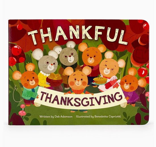 Thankful Thanksgiving Board Book