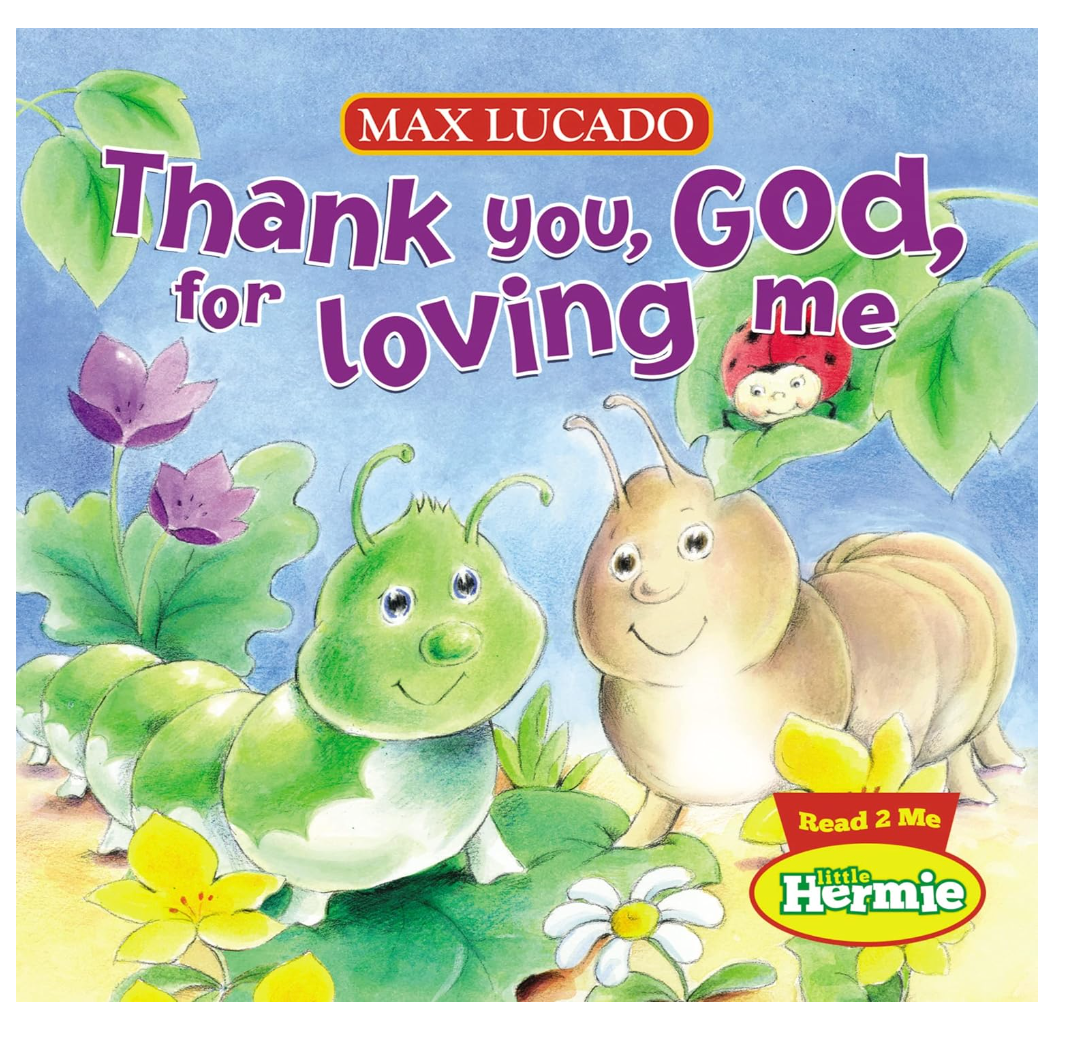 Thank You, God, For Loving Me