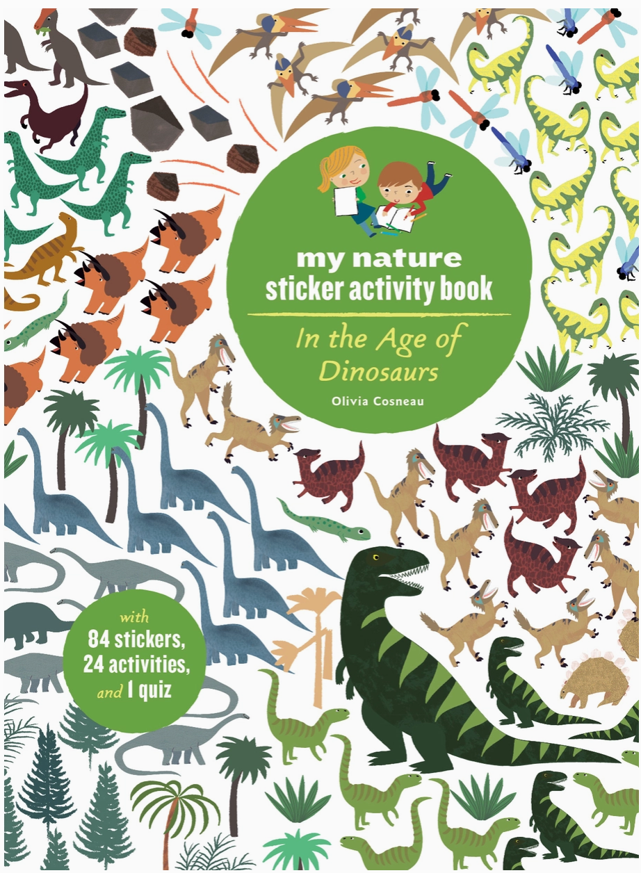 In the Age of Dinosaurs: My Nature Sticker Book