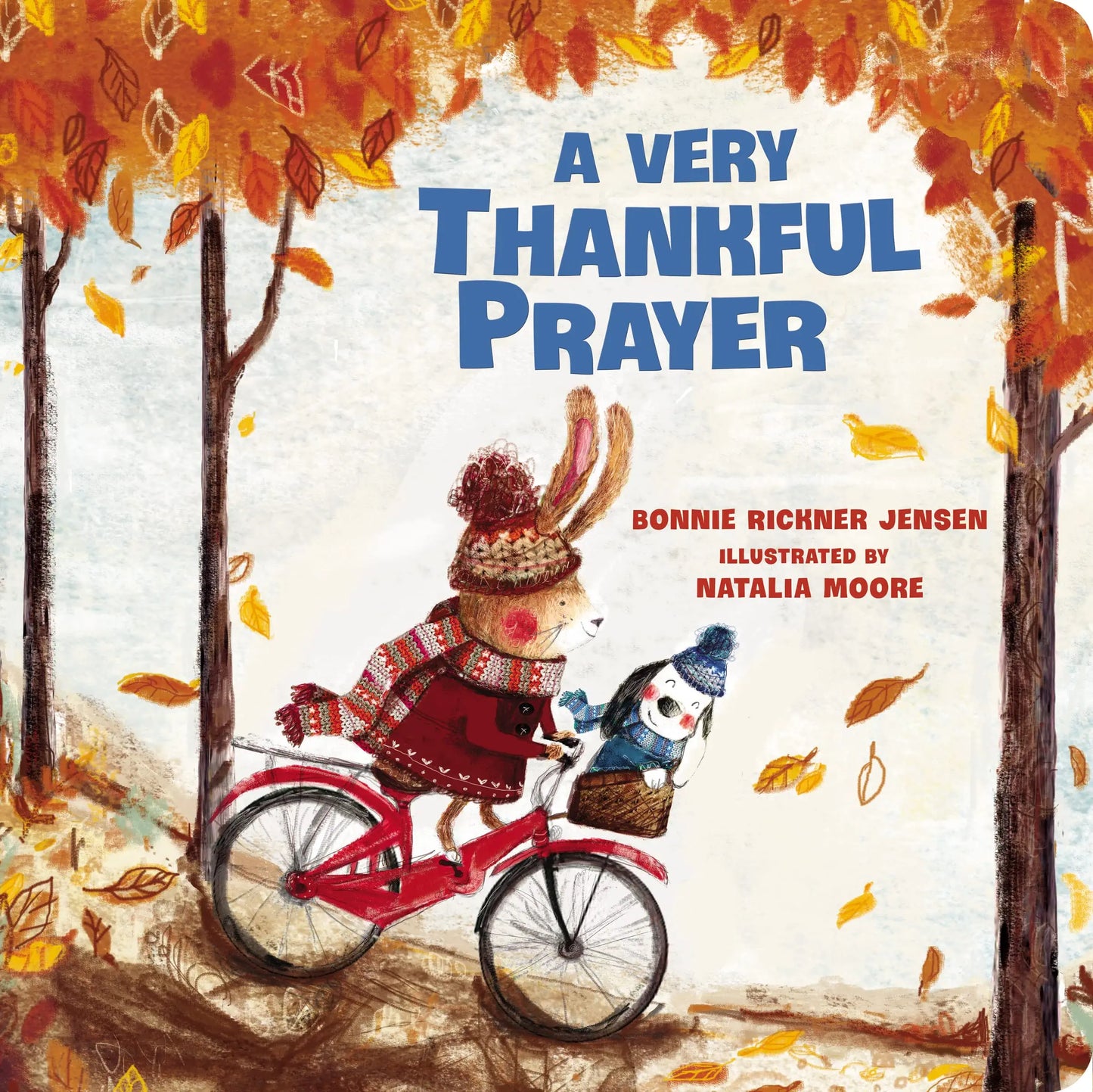 A Very Thankful Prayer (A Time to Pray)